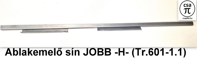 Ablakemelő sín jobb (Tr.601-1.1)